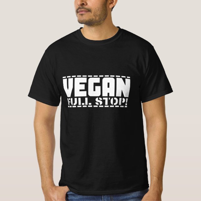 VEGAN FULL STOP! T-Shirt (Front)