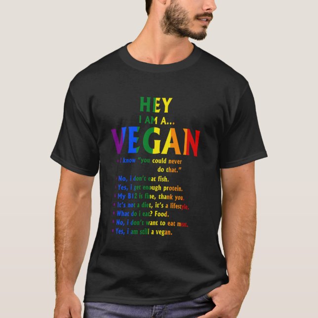 Vegan Gay Pride LGBTQ Hey I'm A Vegan T-Shirt (Front)