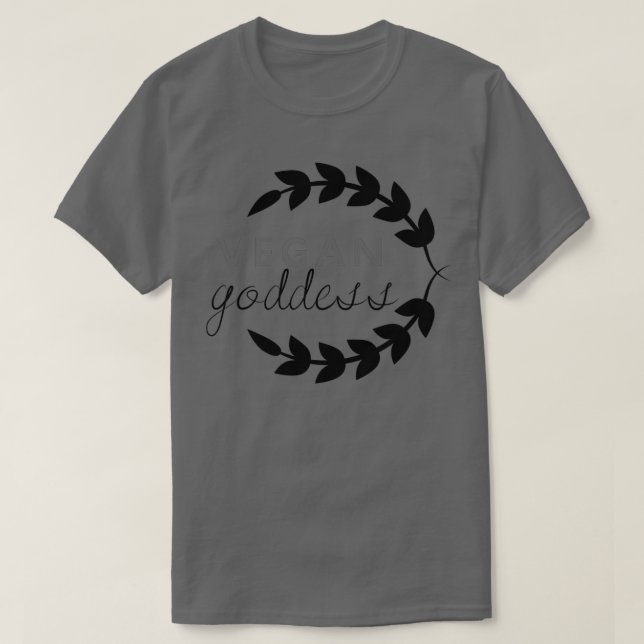 Vegan Goddess T-Shirt (Design Front)