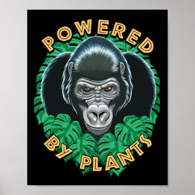 Vegan Gorilla - Powered By Plants Quote Poster (Front)