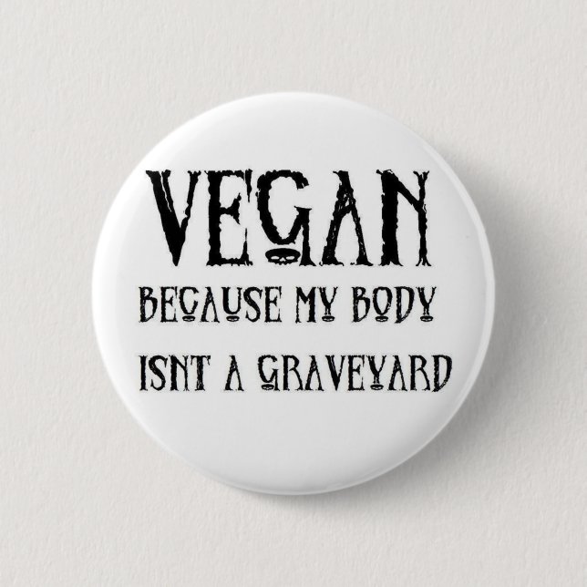 Vegan Graveyard 6 Cm Round Badge (Front)
