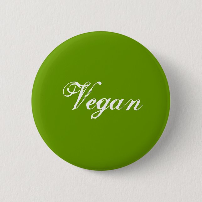 Vegan. Green. Slogan. Custom 6 Cm Round Badge (Front)