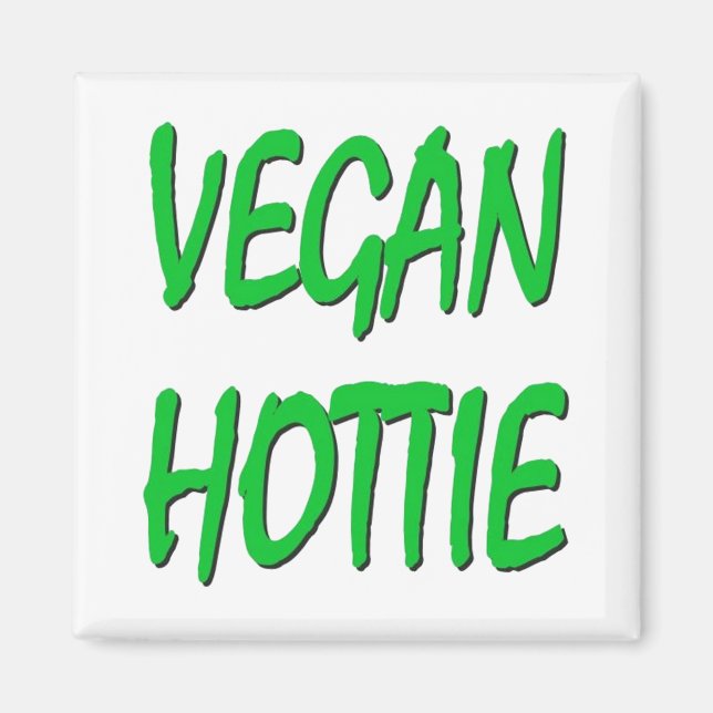 VEGAN HOTTIE Magnet (Front)