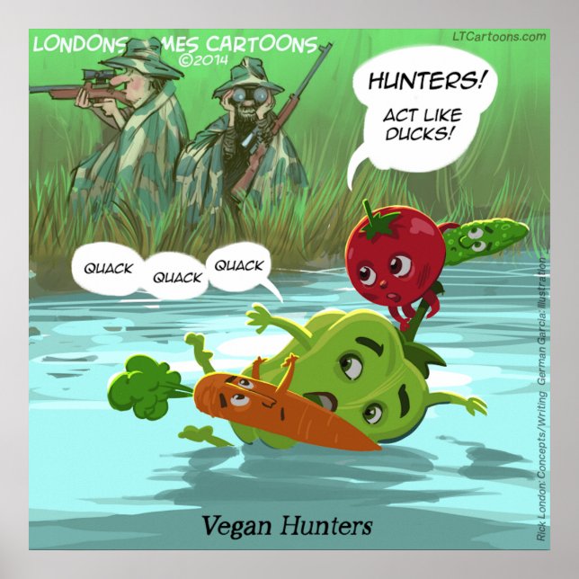 Vegan Hunters Funny Quality Glossy Funny Poster (Front)