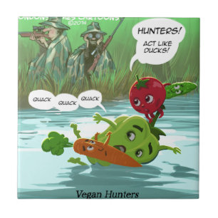 Vegan Hunters Funny Tile