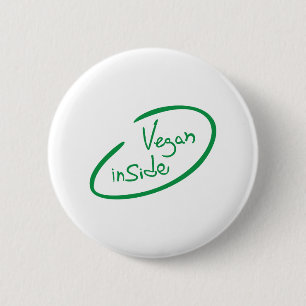 Vegan Inside 6 Cm Round Badge