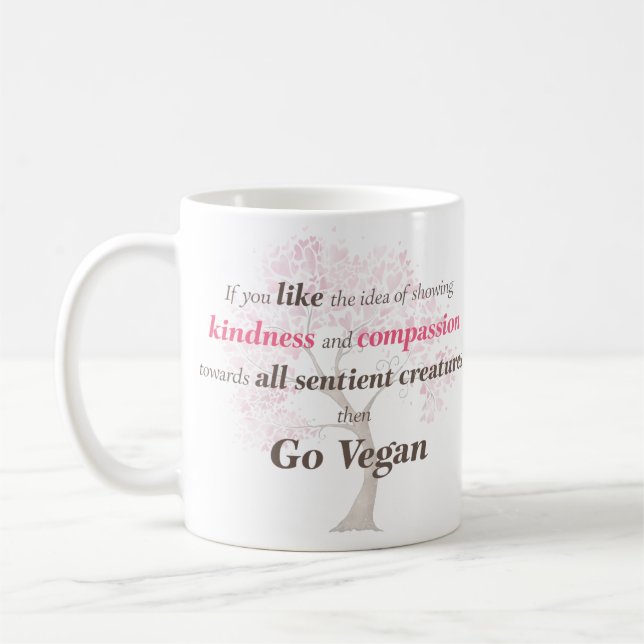 Vegan Kindness and Compassion Coffee Mug (Left)