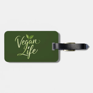 Vegan Life Luggage Tag