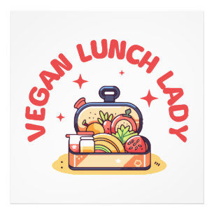 VEGAN LUNCH LADY’S PHOTO PRINT