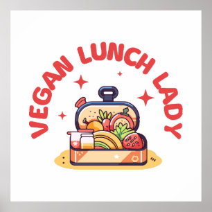 VEGAN LUNCH LADY’S POSTER