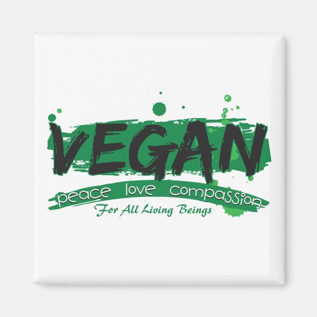 Vegan Peace Love Compassion Magnet (Front)