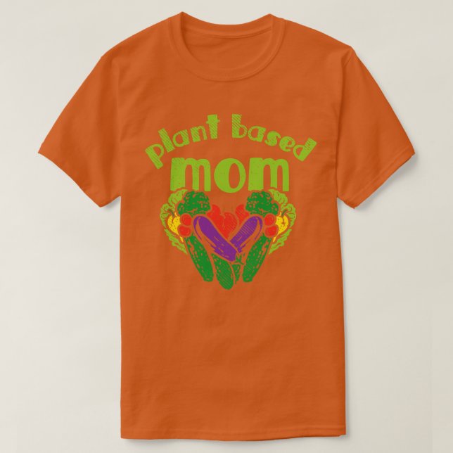 Vegan Plant Based Mum 2 T-Shirt (Design Front)