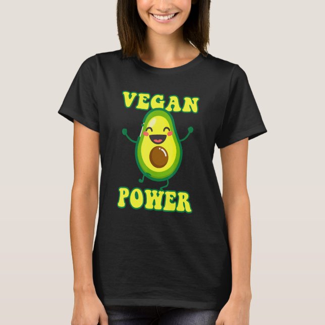 Vegan Power Avocado Vegetables Health Vegetarian O T-Shirt (Front)