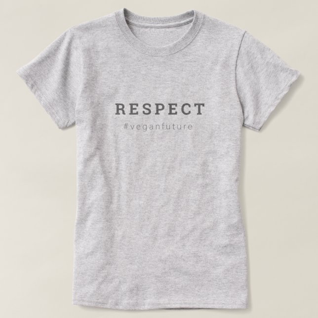 Vegan RESPECT Modern Simple Minimal Typography T-Shirt (Design Front)