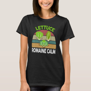 Vegan-Shirt Lettuce Romaine Calm Vegetarian Gift F T-Shirt