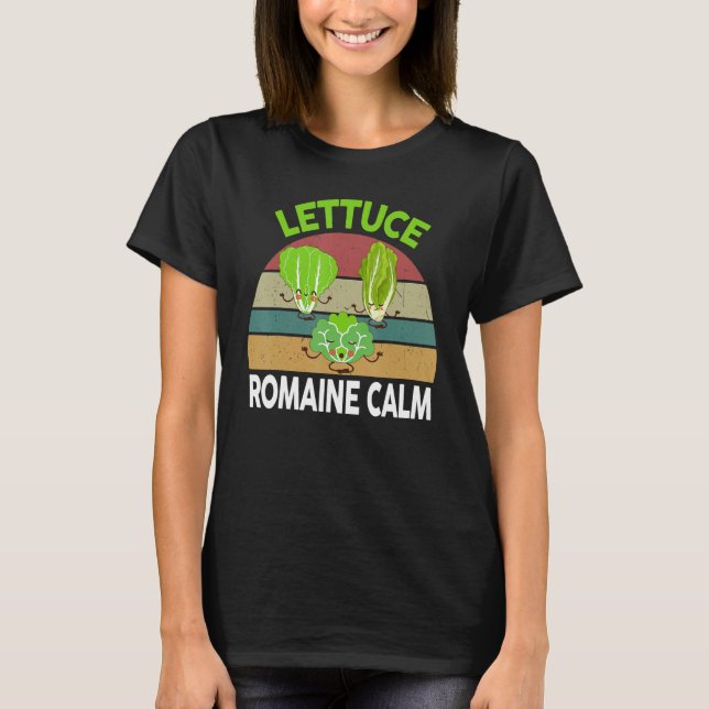 Vegan-Shirt Lettuce Romaine Calm Vegetarian Gift F T-Shirt (Front)