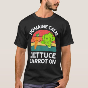 Vegan-Shirt Men Women Romaine Calm Lettuce Carrot T-Shirt