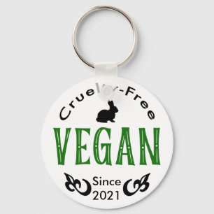 Vegan since [add your own date] key ring