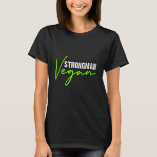 Vegan Strongman Gym T-Shirt