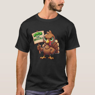 Vegan Thanksgiving Eat Broccoli Turkey Vegetarian  T-Shirt