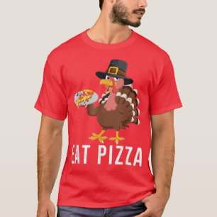 Vegan Thanksgiving Turkey Eat Pizza Dont Eat Meat T-Shirt