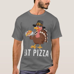 Vegan Thanksgiving Turkey Eat Pizza Dont Eat Meat  T-Shirt