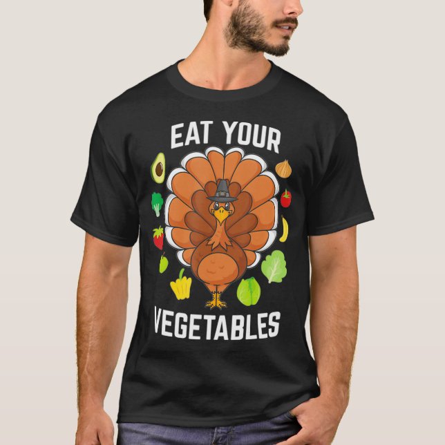 Vegan Thanksgiving Turkey Plant Based Diet Gift  T-Shirt (Front)