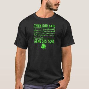 Vegan Veganism Then God Said Plant Based Diet Men T-Shirt