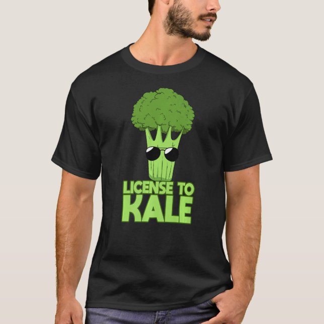 Vegan Vegetarian Vegans Plant Based License To Kal T-Shirt (Front)