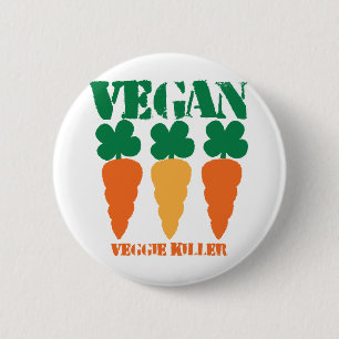 Vegan Veggie killer 6 Cm Round Badge