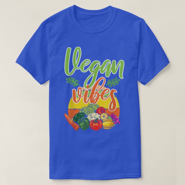 Vegan Vibes, Vegan Vegetarian Veganism T-Shirt (Design Front)