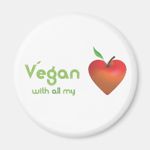 Vegan with all my heart (red apple heart) magnet