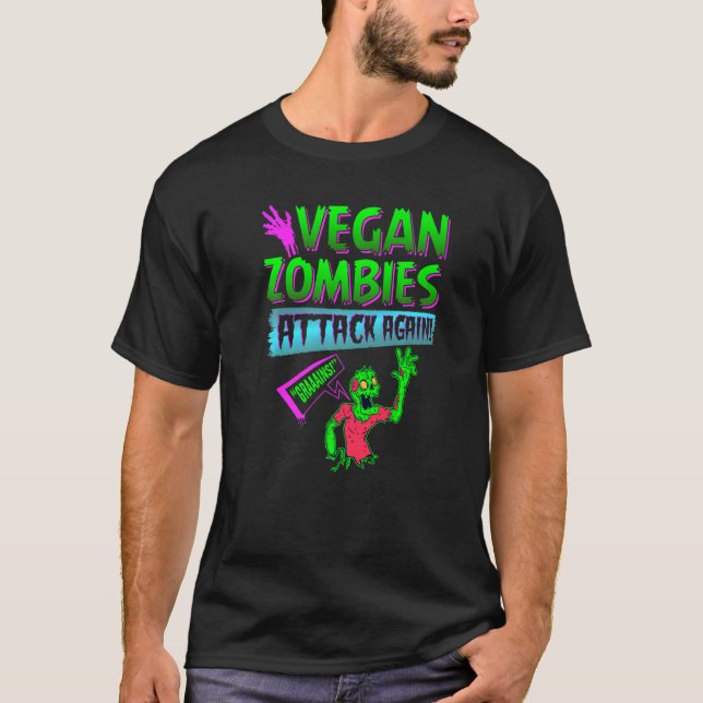Vegan Zombies Attack Again Funny Vegetarian Hallow T-Shirt (Front)