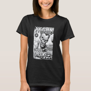 Vegan Zombies Choose Greens Vegetarian Zombie Hall T-Shirt