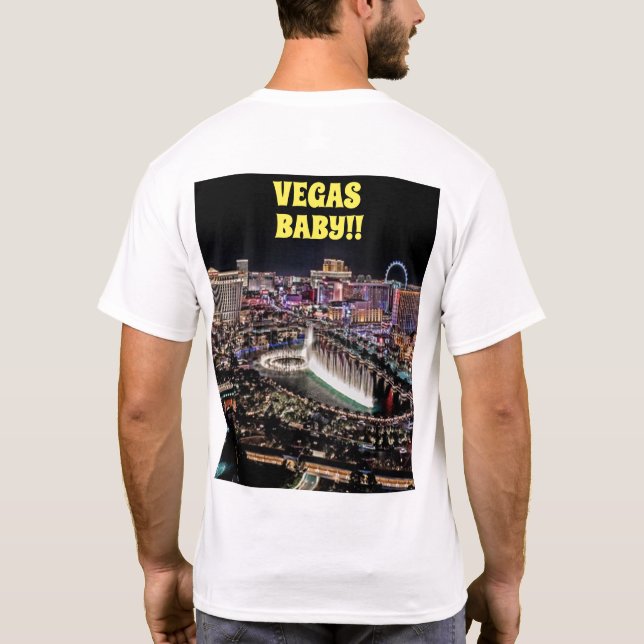 Vegas Baby T-Shirt (Back)