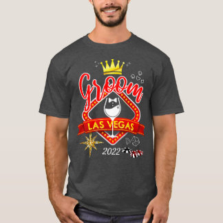 Vegas Bachelor Party Group Married In Vegas Groom  T-Shirt