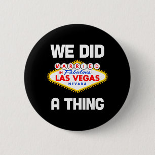 Vegas Bachelor Party Married in Vegas Groom Bride 6 Cm Round Badge