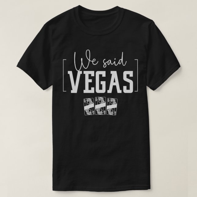 Vegas Bachelorette Las Vegas Bach bride party 1 T-Shirt (Design Front)