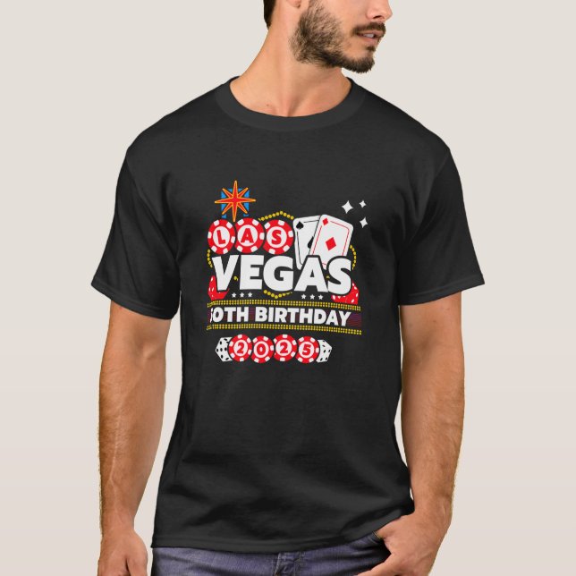 Vegas Birthday Vegas 50th Birthday Vegas Birthday  T-Shirt (Front)
