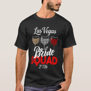 Vegas Bride Squad 2026 Married in Vegas Bacheloret T-Shirt