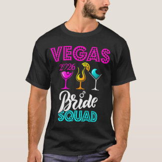 Vegas Bride Squad 2026 Married in Vegas T-Shirt