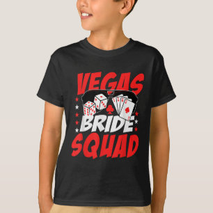 Vegas Bride Squad Wedding Bachelorette Party T-Shirt