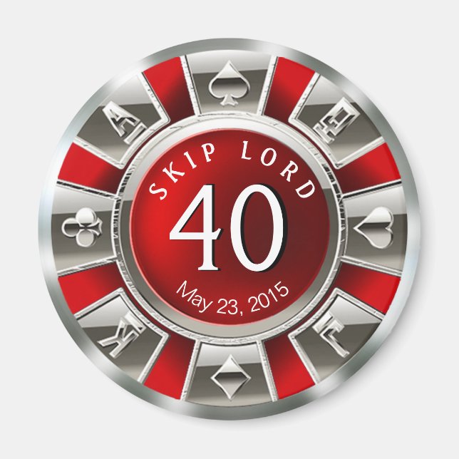 Vegas Casino Chip 40th Birthday | red silver Magnet (Front)