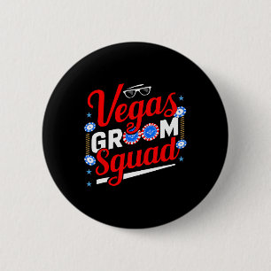 Vegas Groom Squad Vegas Bachelor Party Married In 6 Cm Round Badge
