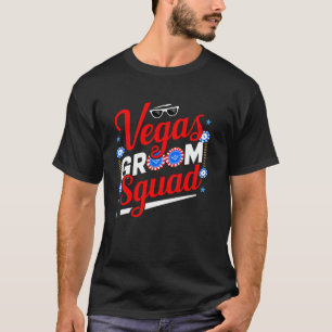 Vegas Groom Squad Vegas Bachelor Party Married in T-Shirt