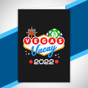 Vegas Trip 2022 Las Vegas Vacation - Vegas Vacay Card