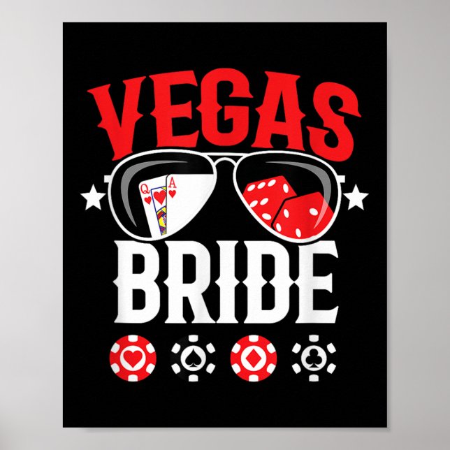 Vegas Wedding Bride - Married In Vegas - Bride Squ Poster (Front)