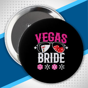 Vegas Wedding - Bride - Vegas Bachelorette Party 10 Cm Round Badge