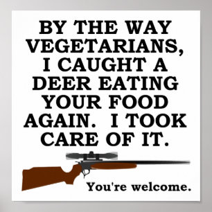 Vegatarian Favour Funny Hunting Poster