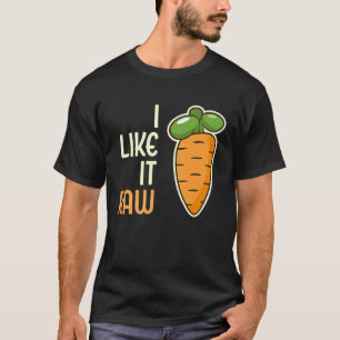 Vegetable Carrot I Like It Raw Vegan Lifestyle 1 T-Shirt